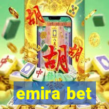 emira bet